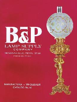 Vintage B&P Lamp Supply Catalog No.69